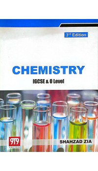 IGCSE & O Level Chemistry | 3rd Edition | Shahzad Zia